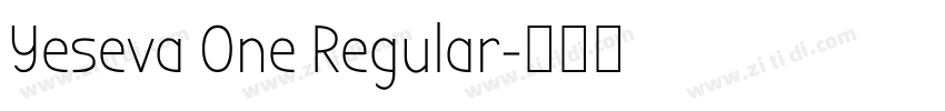 Yeseva One Regular字体转换